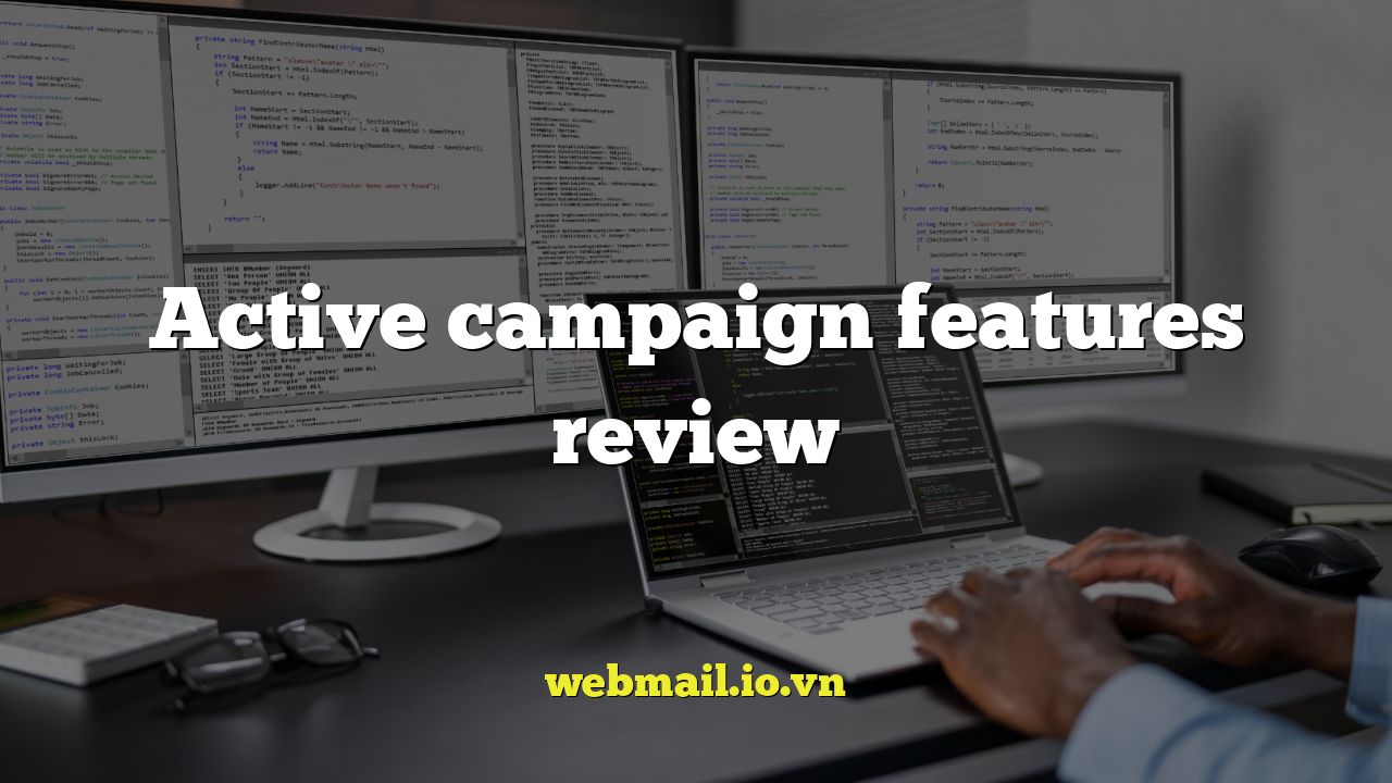 Active campaign features review