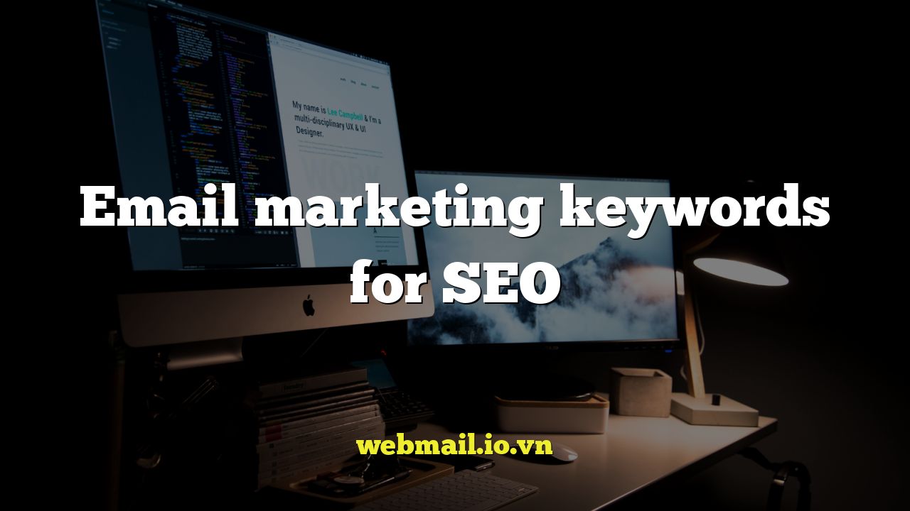 Email marketing keywords for SEO