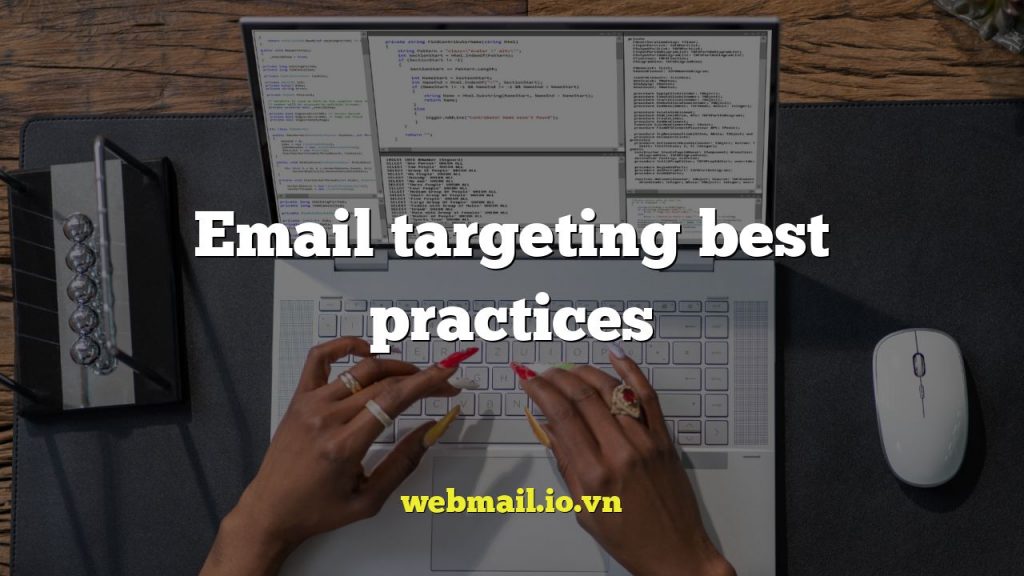 Email targeting best practices