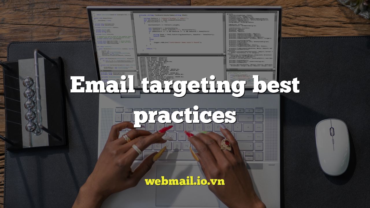 Email targeting best practices