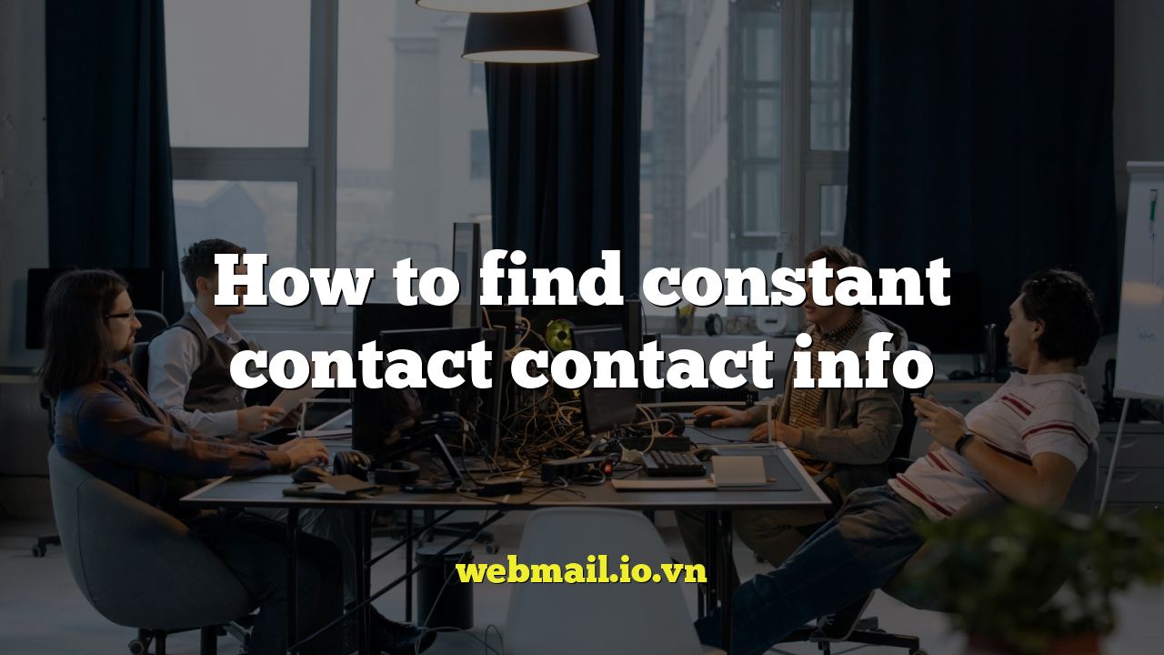 How to find constant contact contact info