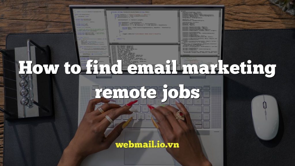 How to find email marketing remote jobs