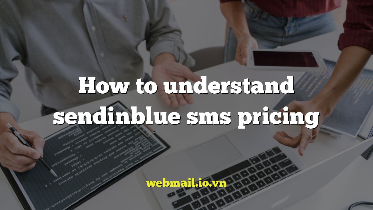 How to understand sendinblue sms pricing