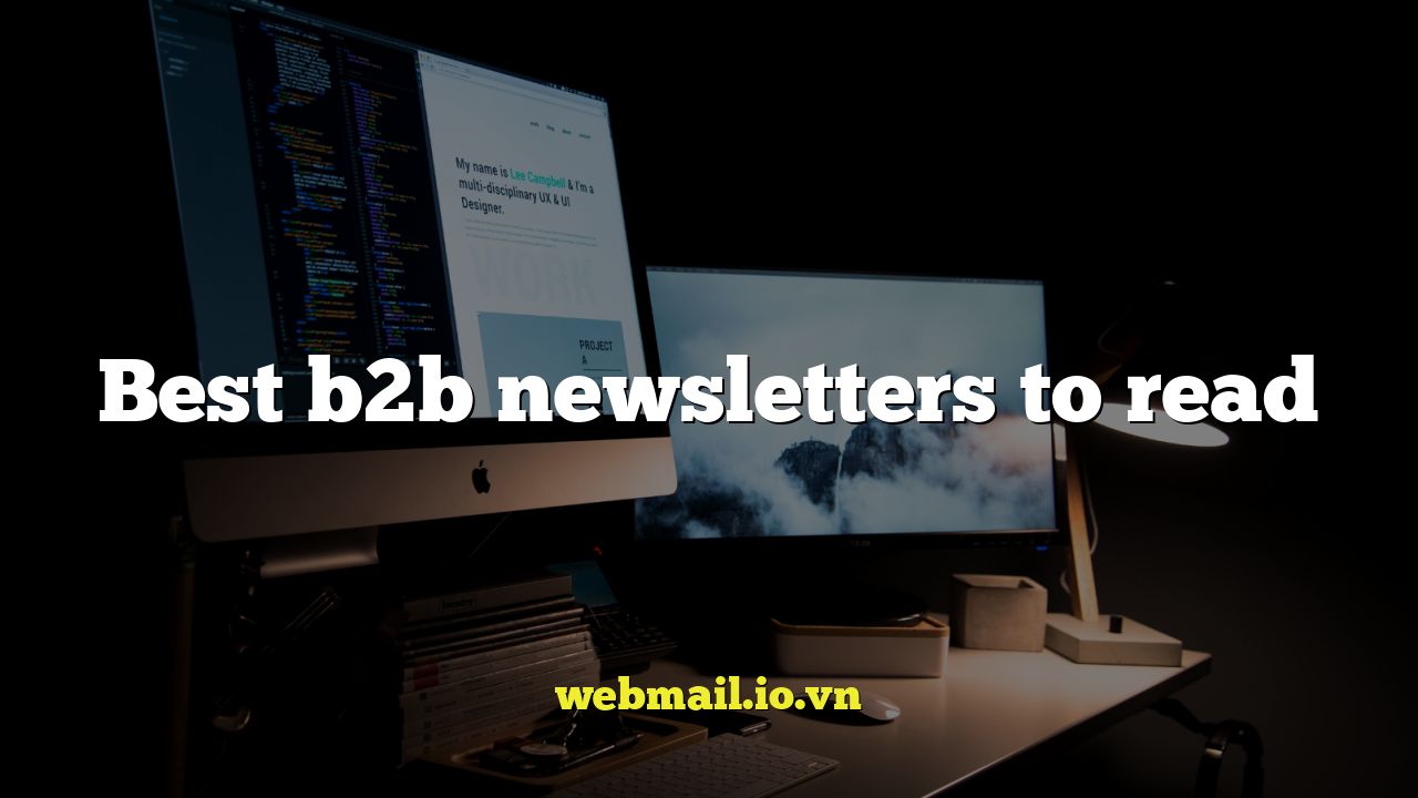 Best b2b newsletters to read