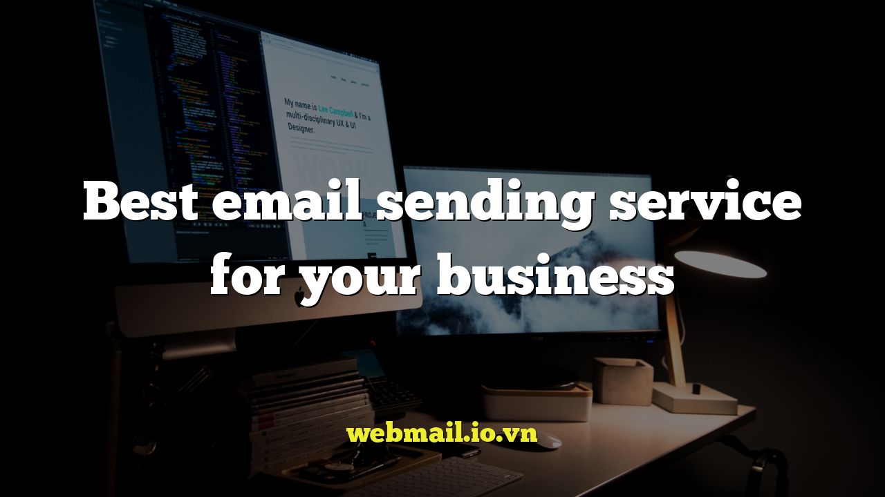 Best email sending service for your business