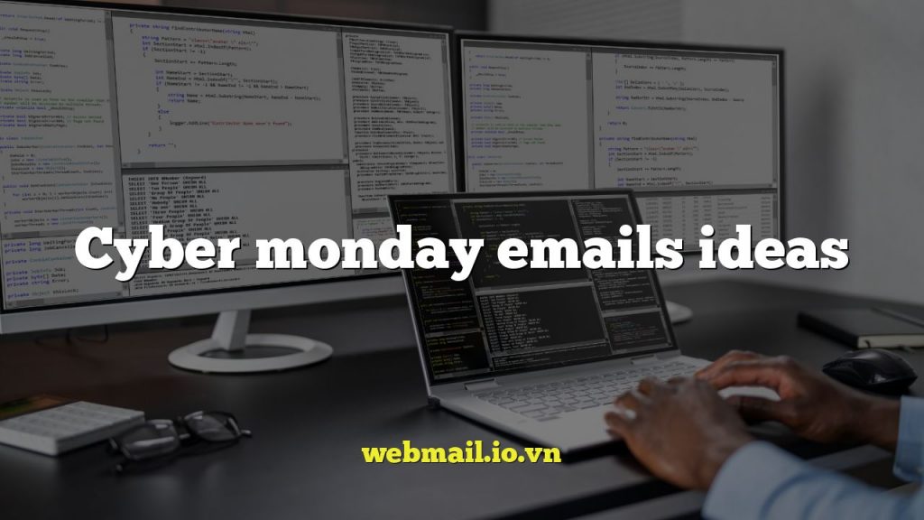 Cyber monday emails ideas