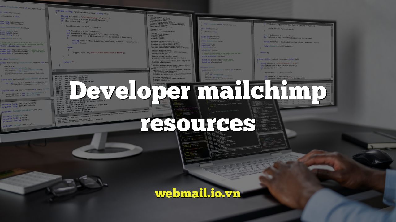 Developer mailchimp resources