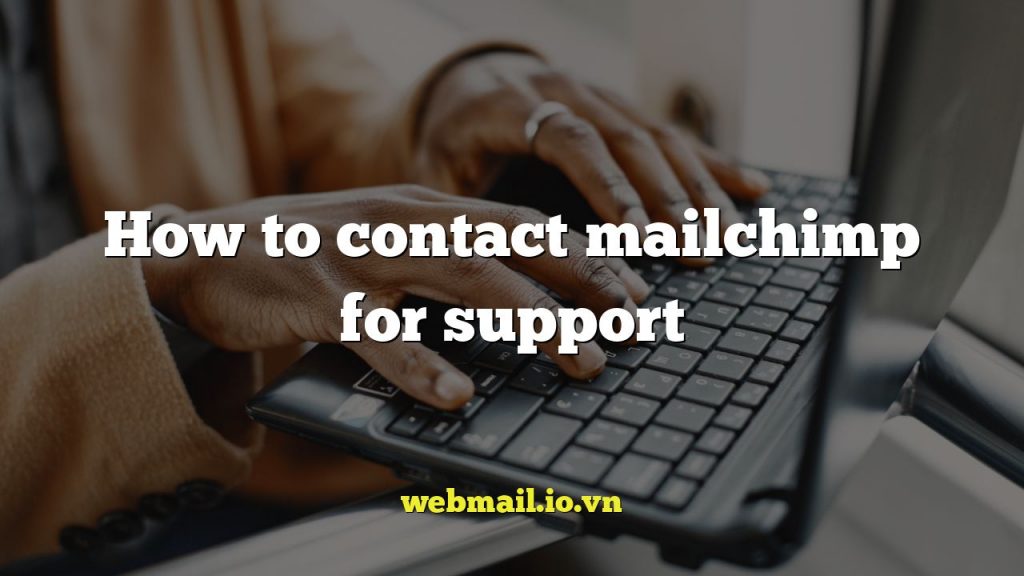 How to contact mailchimp for support