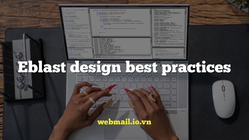 Eblast design best practices