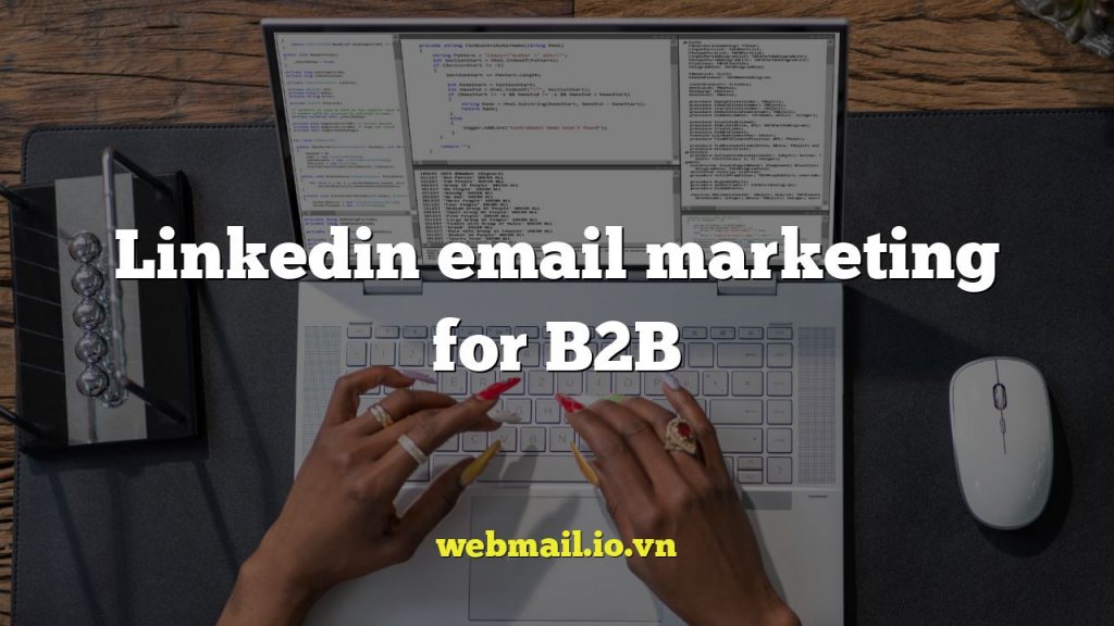 Linkedin email marketing for B2B