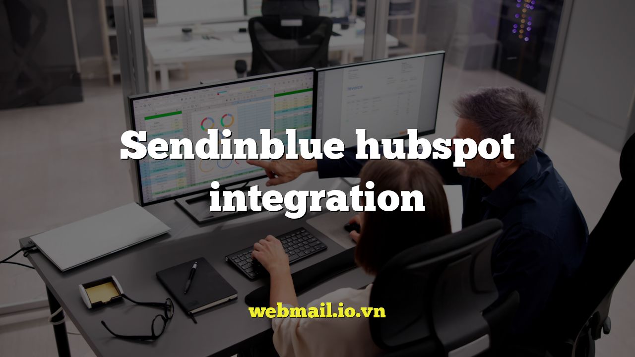Sendinblue hubspot integration