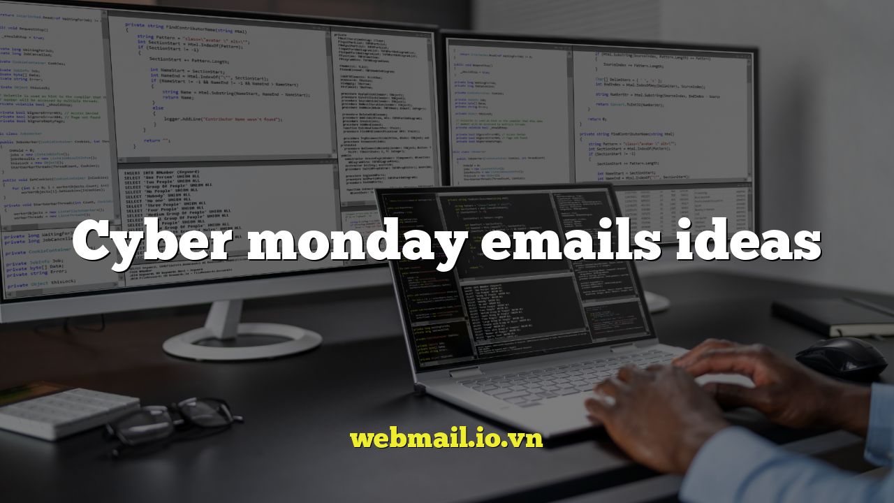 Cyber monday emails ideas